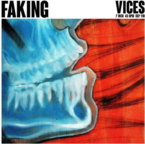 Faking: Vices - 7-INCH SINGLE
