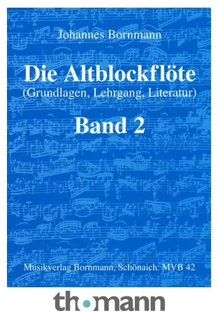 Johannes Bornmann Die Altblockflöte 2