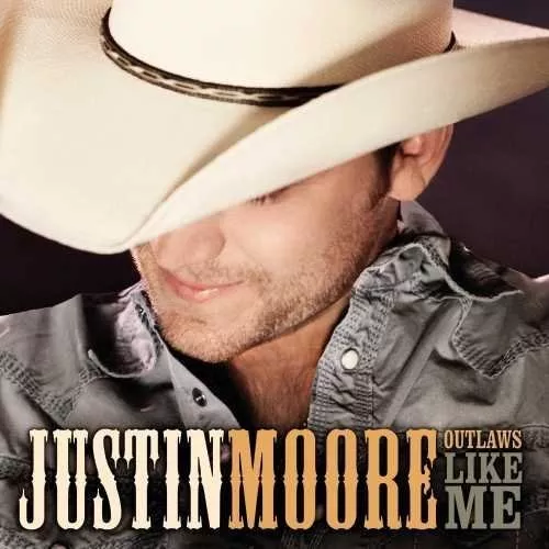 Justin Moore: Outlaws Like Me - VINYL LP