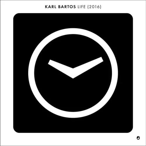 Karl Bartos: Life (2016) - 7-INCH SINGLE